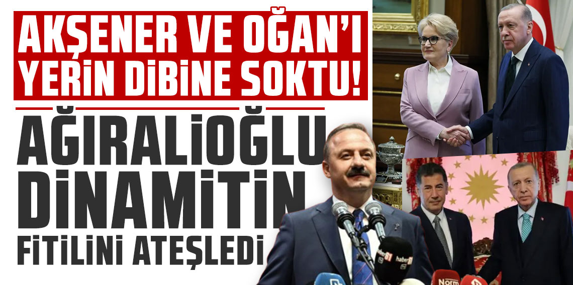 Meral Akşener ve Sinan Oğan'ı yerin dibine soktu! Ağıralioğlu dinamitin fitilini ateşledi...