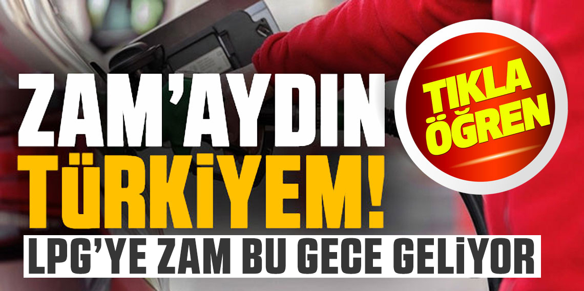 Araç Sahipleri Dikkat: LPG’ye Bu Gece Yarısı Zam Geliyor!