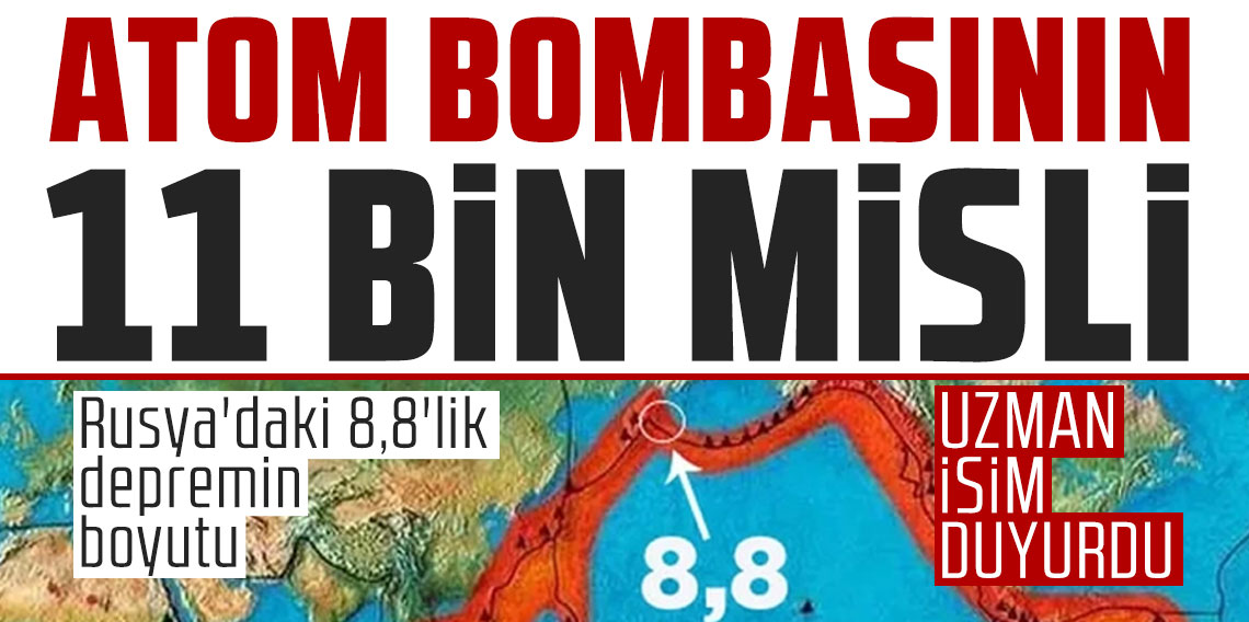 Rusya'daki 8,8'lik depremin boyutu 11 bin atom bombası gücünde