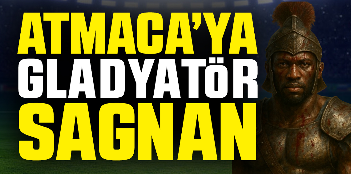 Atmaca'ya Gladyatör
