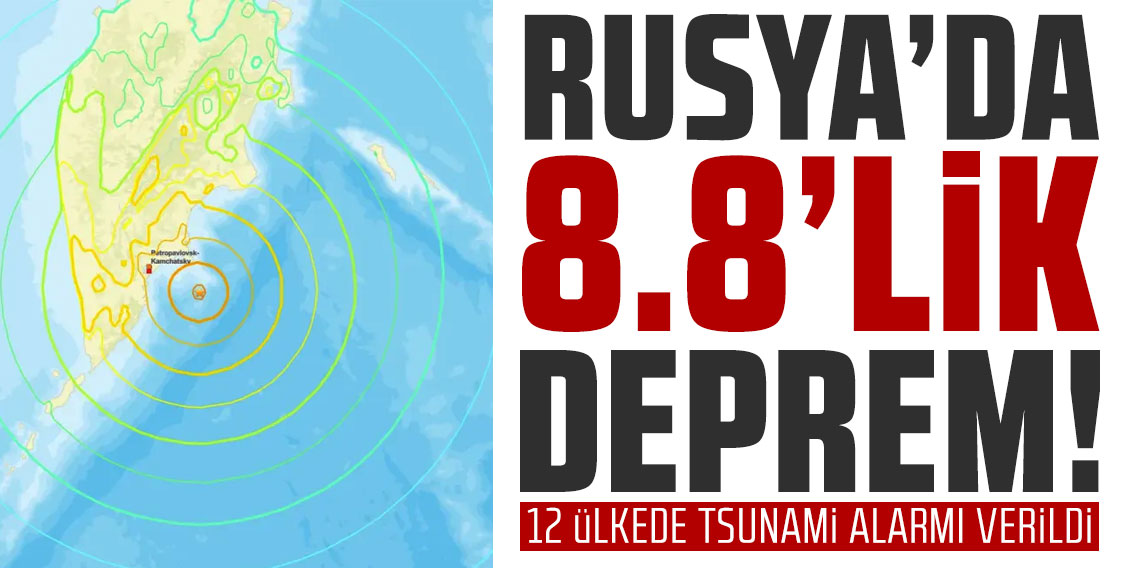 Rusya'da 8.8 büyüklüğünde deprem