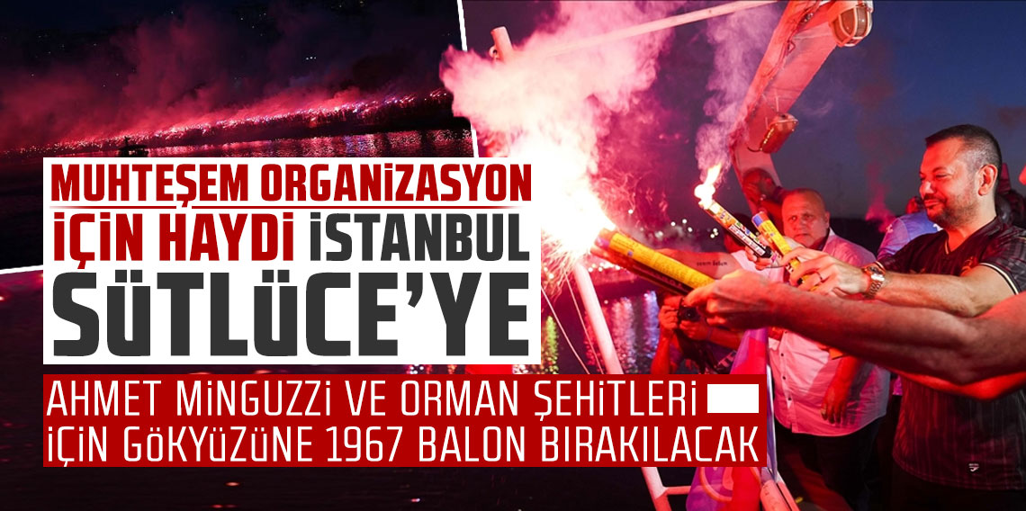 Muhteşem organizasyon için haydi İstanbul Sütlüce’ye…