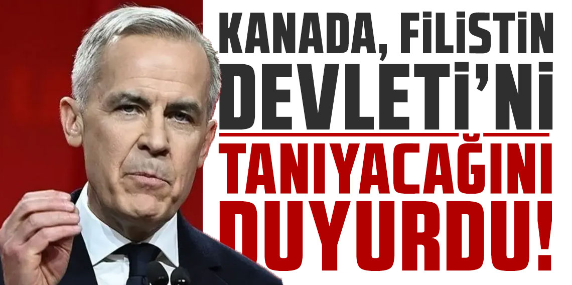 Kanada, Filistin Devleti'ni tanıyacağını duyurdu