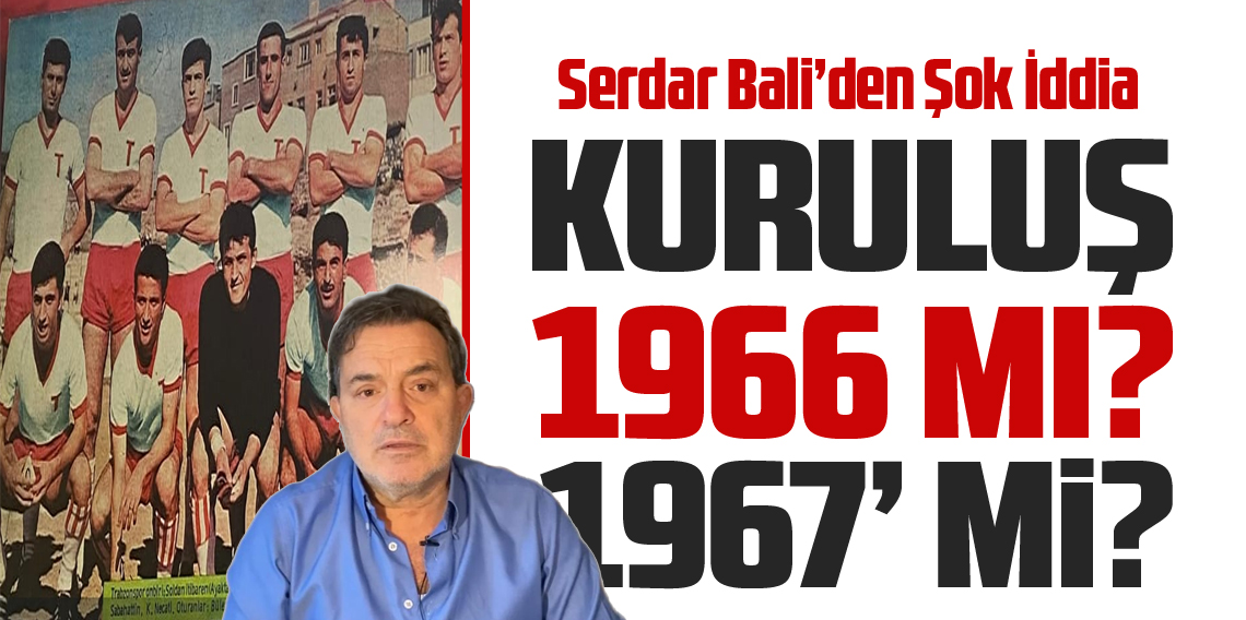 Kuruluş 1966 mı, 1967 mi?