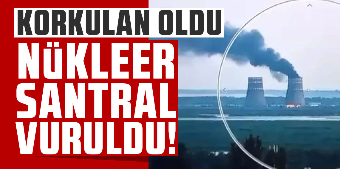 Zaporijya Nükleer Santrali'nin tesislerinden biri vuruldu