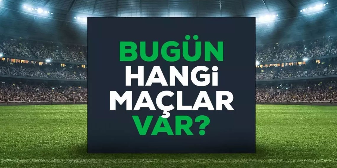 8 Ağustos ‘Spor Ekranı’nda hangi maçlar var?