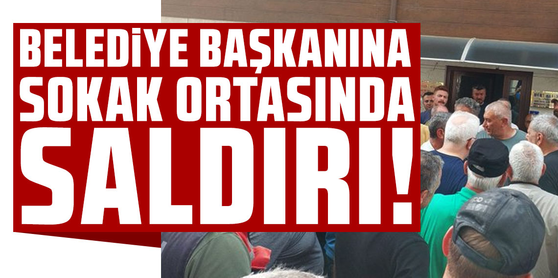 Fındıklı Belediye Başkanı Ercüment Çervatoğlu sokak ortasında saldırıya uğradı!