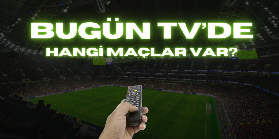 9 Ağustos Spor ekranında hangi maçlar var?