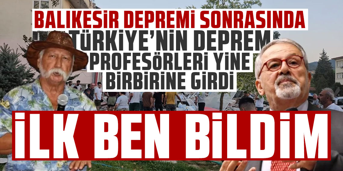 Balıkesir depremi sonrasında Türkiye'nin deprem profesörleri yine birbirine girdi