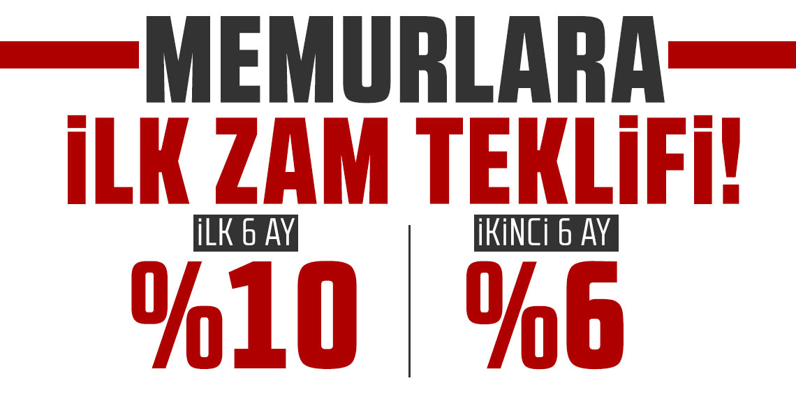 SON DAKİKA! Toplu sözleşmede hükümetin memurlara teklifi belli oldu