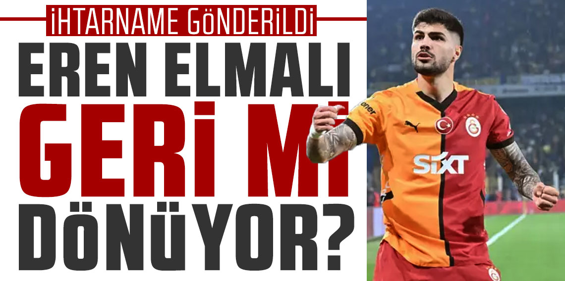 Flaş gelişme! Eren Elmalı geri mi geliyor?