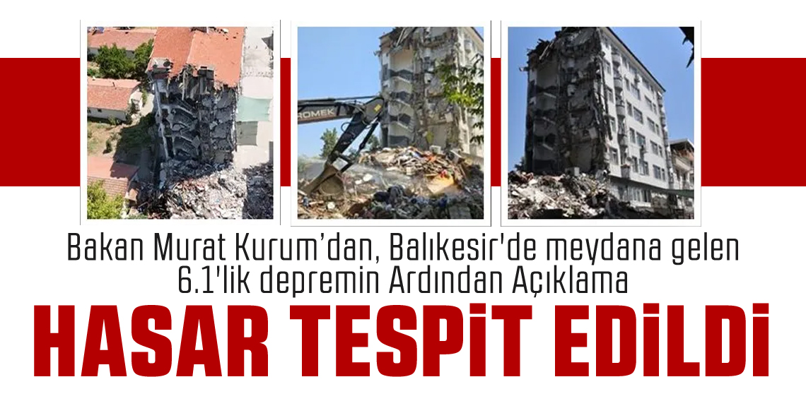 Murat Kurum Duyurdu: Hasar Tespit Çalışmalarını Tamamladık