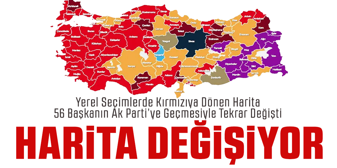 Yerel Seçim Sonrası Türkiye Haritası Yeniden Şekilleniyor