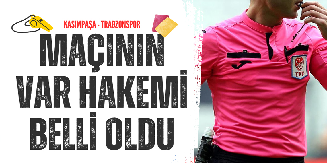VAR’da Süper Lig’de hiç maç yönetmeyen Davut Dakul Çelik VAR!