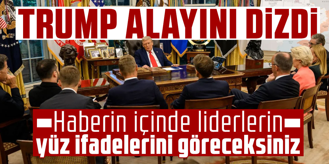 Avrupalı liderler Beyaz Saray'da Trump'ın etrafında toplandı