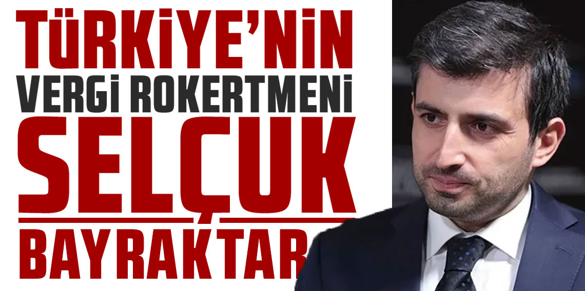 Türkiye’nin vergi rekortmeni Selçuk Bayraktar oldu