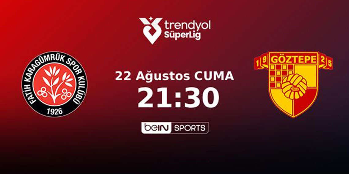 Süper Lig’de 3’üncü haftanın perdesi bugün açılıyor!