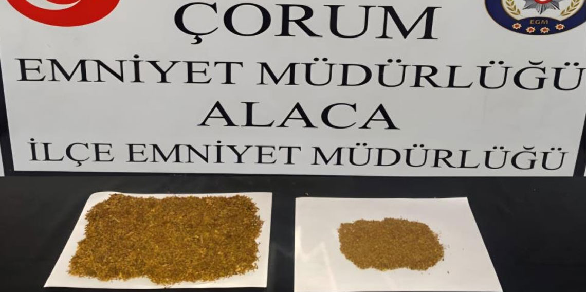 Çorum’da uyuşturucu operasyonu:1 tutuklama!