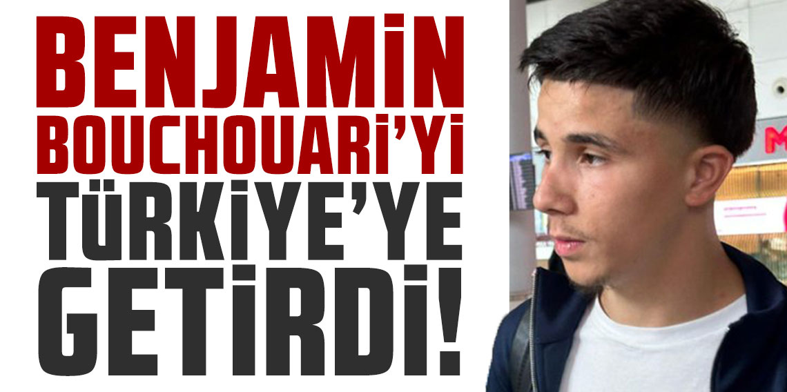 Trabzonspor Benjamin Bouchouari'yi Türkiye'ye getirdi!