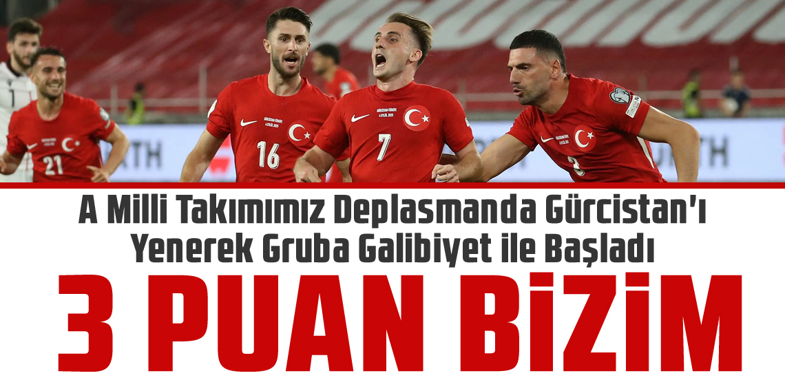 Milliler deplasmanda Gürcistan'ı yendi