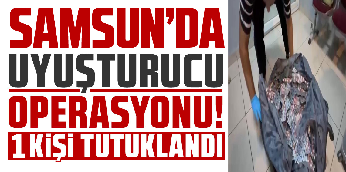 Samsun polisi otogardaki valizlerden 55 bin 860 uyuşturucu hap ele geçirdi