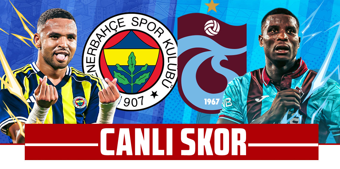 Fenerbahçe:1 - Trabzonspor:0 (CANLI SKOR)