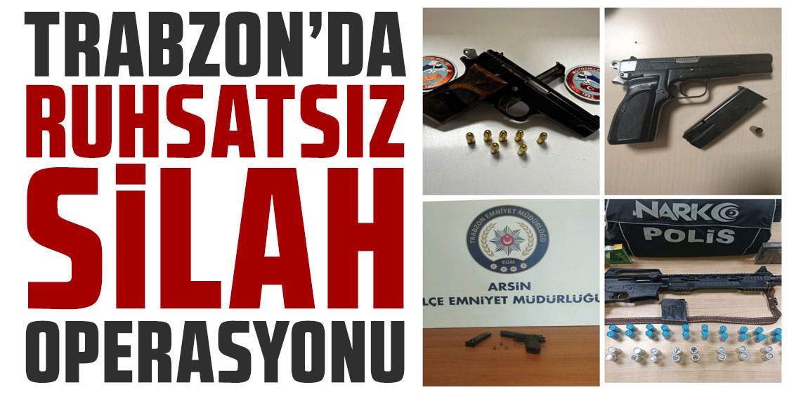 Trabzon’da ruhsatsız silah operasyonu: 4 şahıs yakalandı
