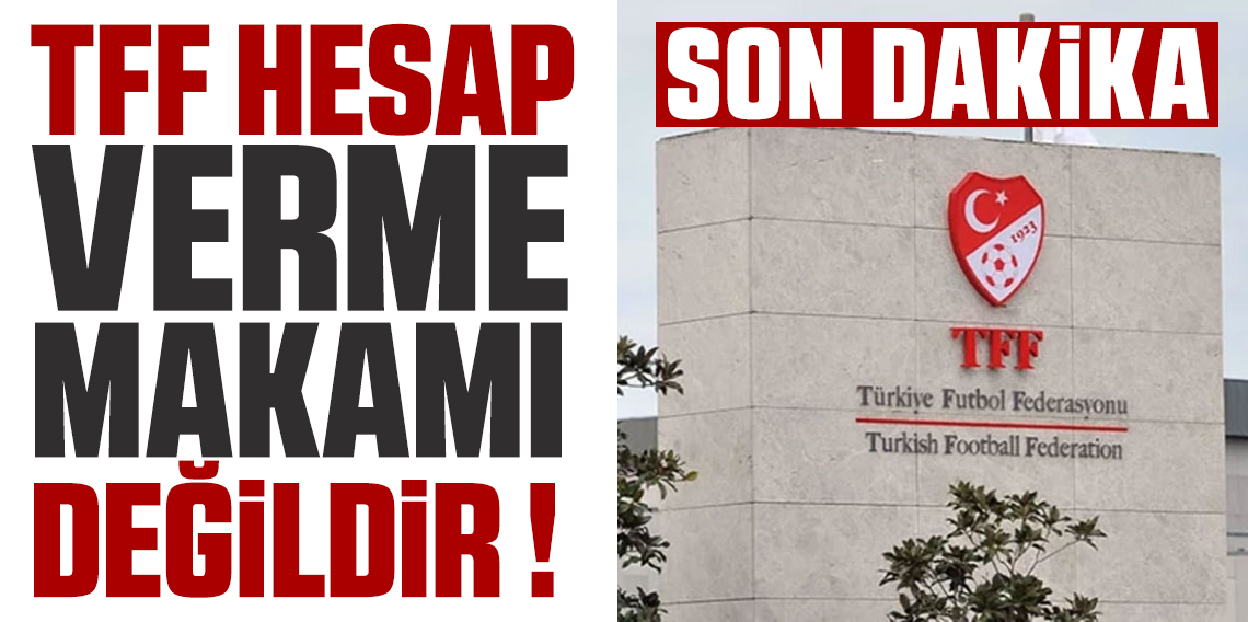 TFF'den Fenerbahçe'ye Sert Cevap!