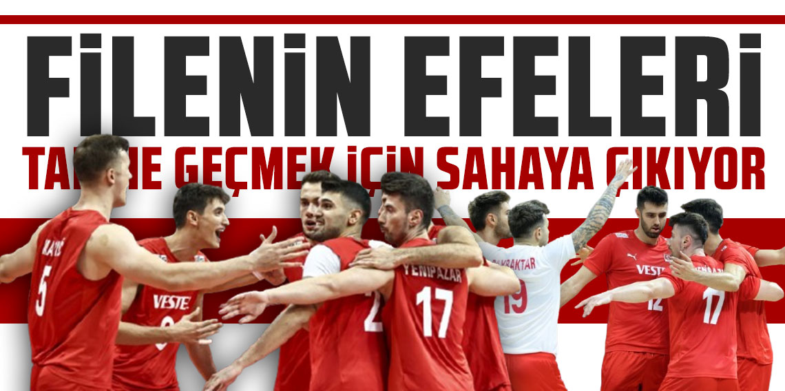 FİLENİN EFELERİ TARİHE GEÇMEK İÇİN SAHAYA ÇIKIYOR