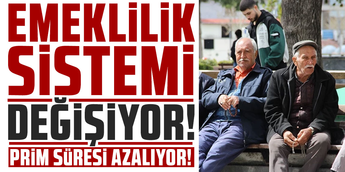 Emeklilik sistemi değişiyor; prim süresi azalıyor, tek şartla 5 yıl erken emeklilik geliyor