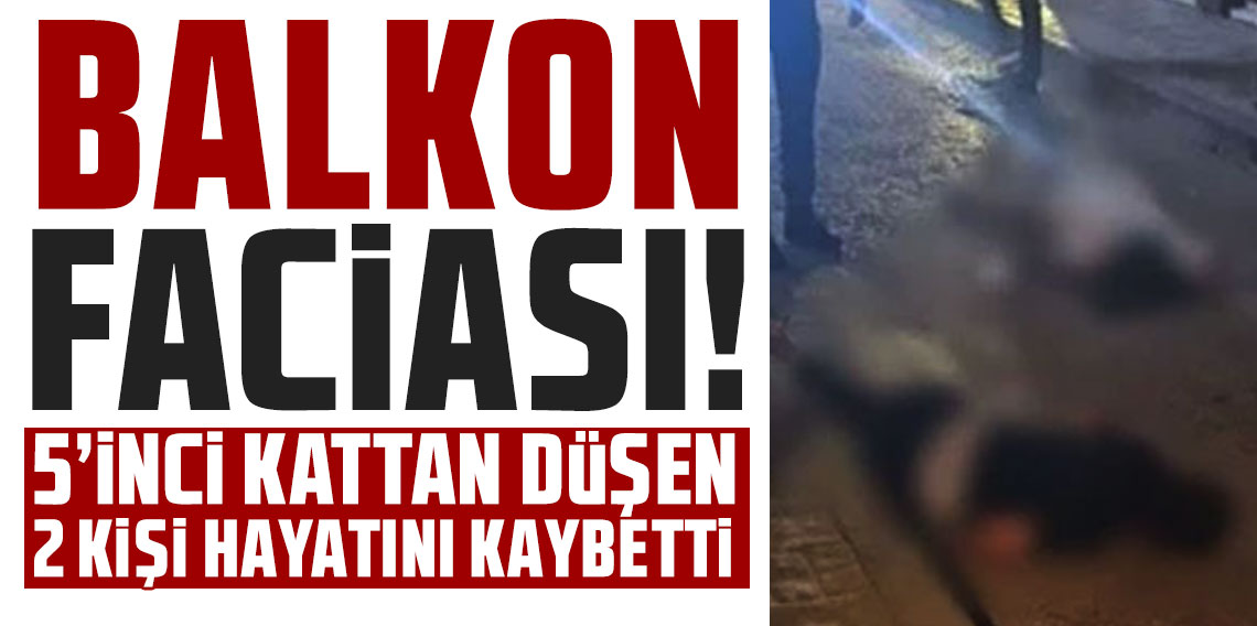 Ordu’da apartmanın 5’inci katından düşen 2 kişi öldü