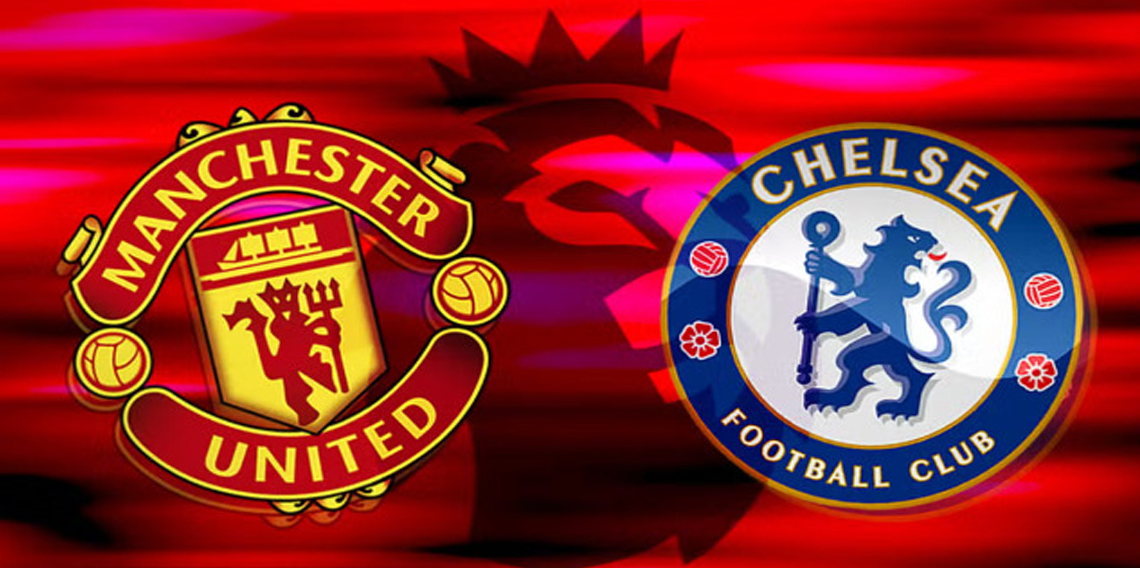 Manchester United – Chelsea Maçı Ne Zaman, Saat Kaçta ve Hangi Kanalda?