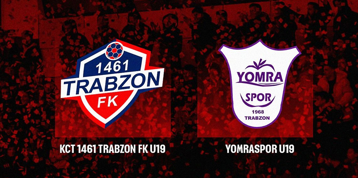 KCT 1461 Trabzon FK U19, Yomraspor U19 ile Karşılaşıyor