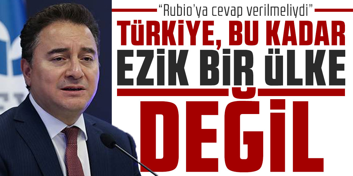 Ali Babacan: “Türkiye, bu kadar ezik bir ülke değil”
