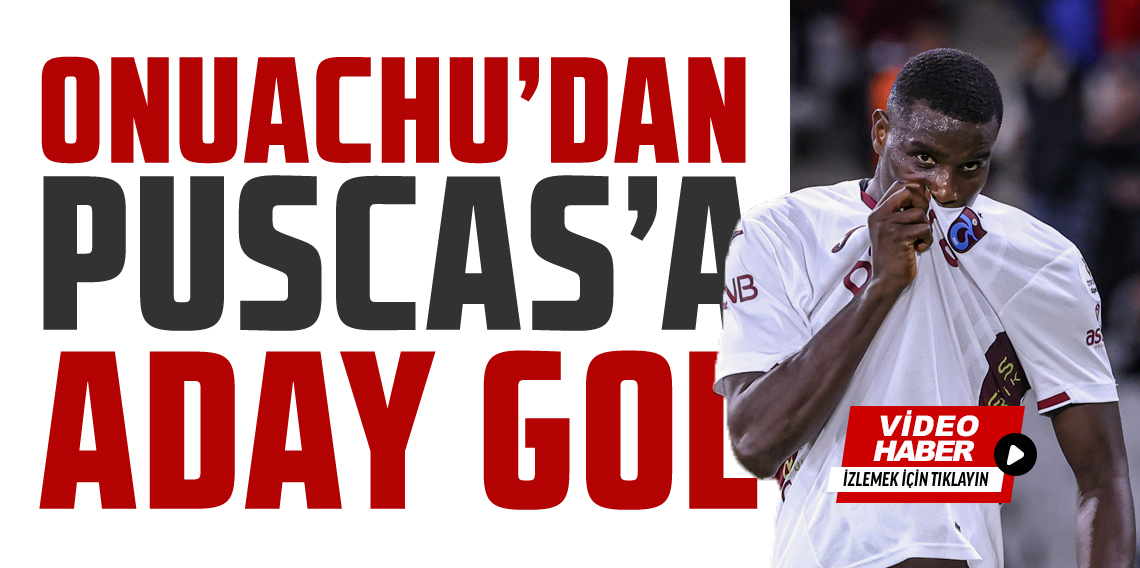Paul Onuachu’dan Puskas'a aday gol