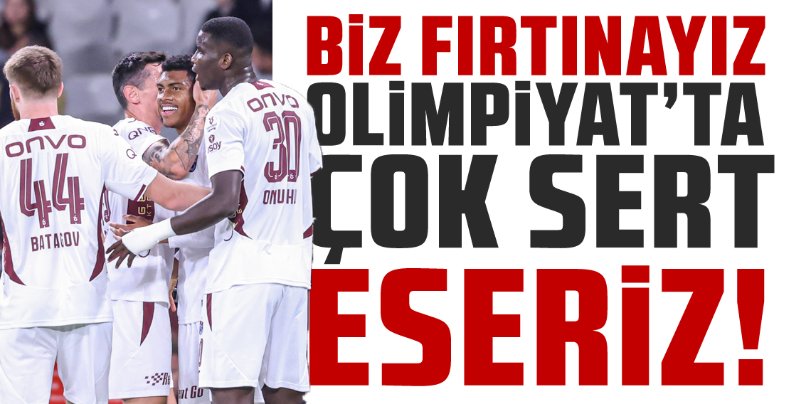 Biz Fırtınayız Olimpiyat'ta Çok Sert Eseriz