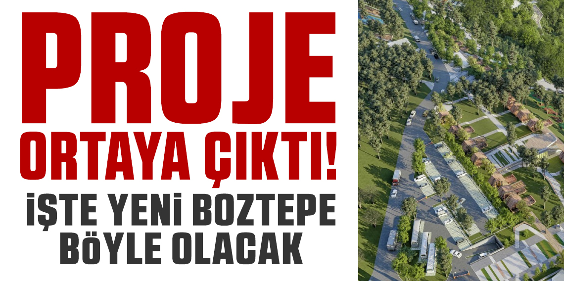 Boztepe Yeni Yüzüne Kavuşacak
