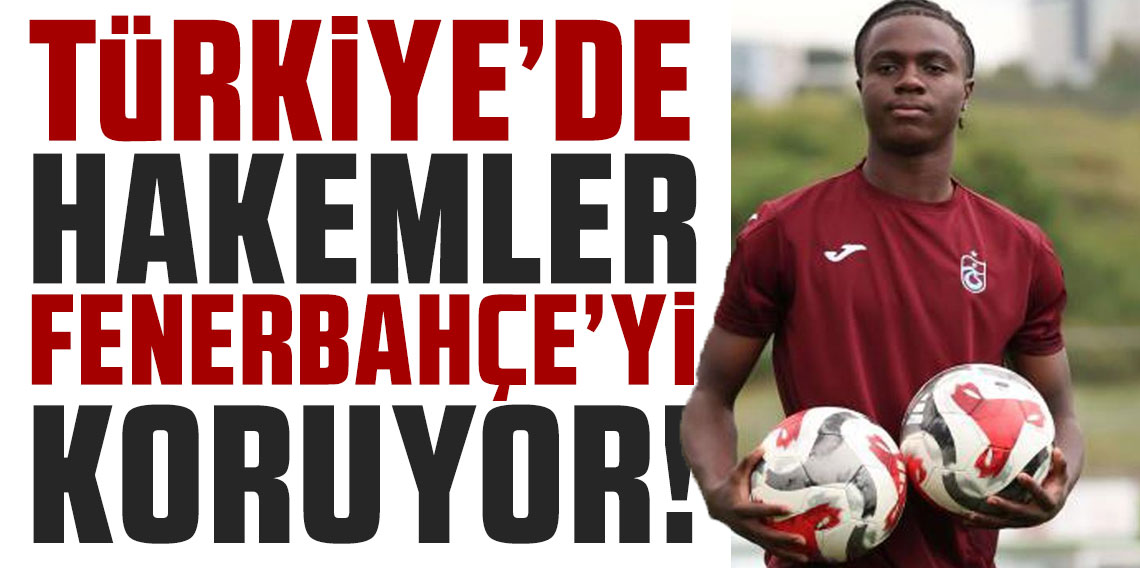 Cristo Oulai: Türkiye'de hakemler Fenerbahçe'yi koruyor!