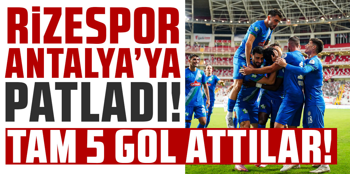 Rizespor, Antalyaspor'a Patladı! 