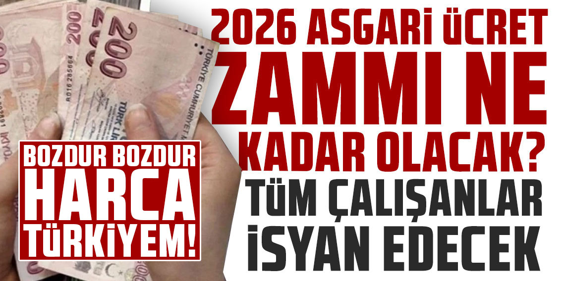2026 yılının zamlı asgari ücreti için ilk rakam belli oldu