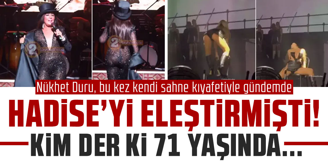 Hadise'yi eleştiren Nükhet Duru, bu kez kendi sahne kıyafetiyle gündemde