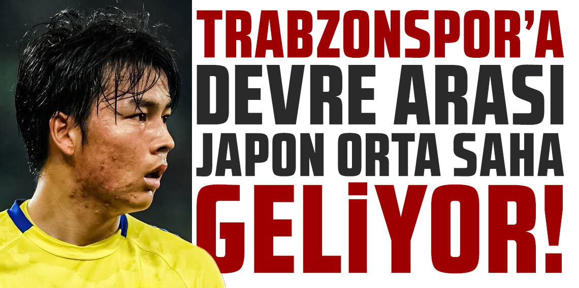 Trabzonspor'a devre arası Japon orta saha geliyor! Taichi Fukui!