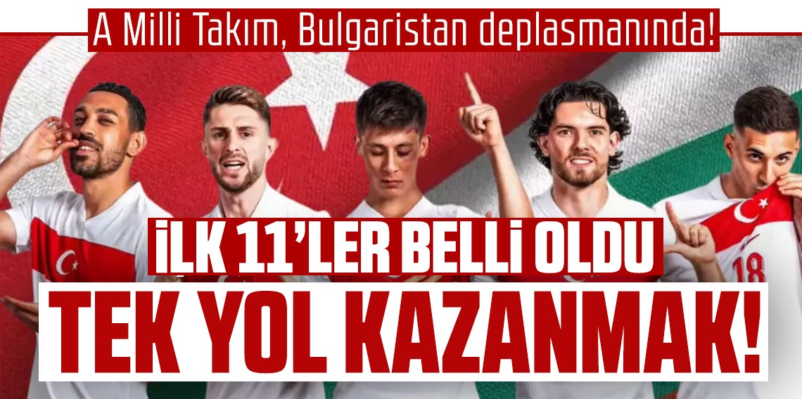A Milli Takım, Bulgaristan deplasmanında! Hedef galibiyet!