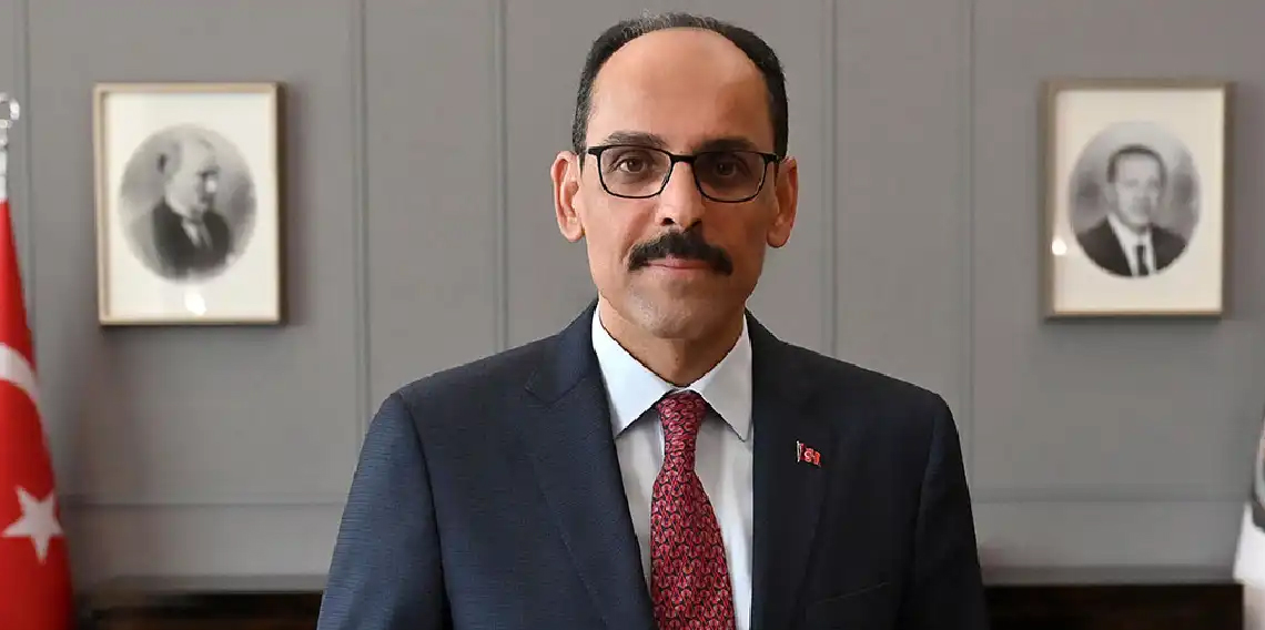 MİT Başkanı Kalın: 