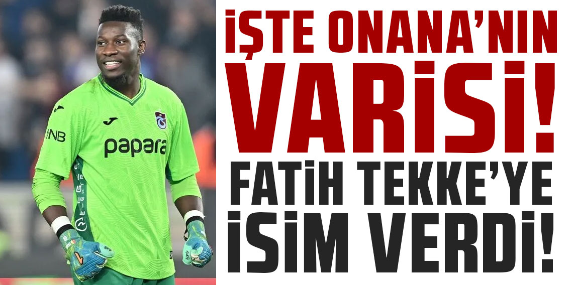 İşte Onana'nın varisi! Trabzonspor'un yıldızından Fatih Tekke'ye isim