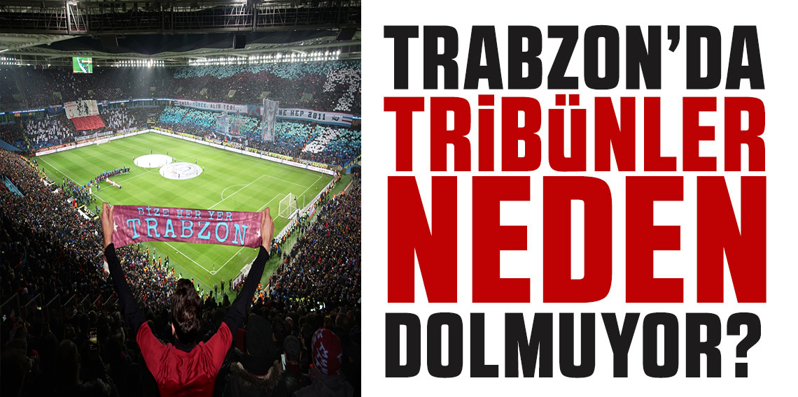 Papara Park Tribünleri Neden Dolmuyor? Söz Şimdi Taraftarda