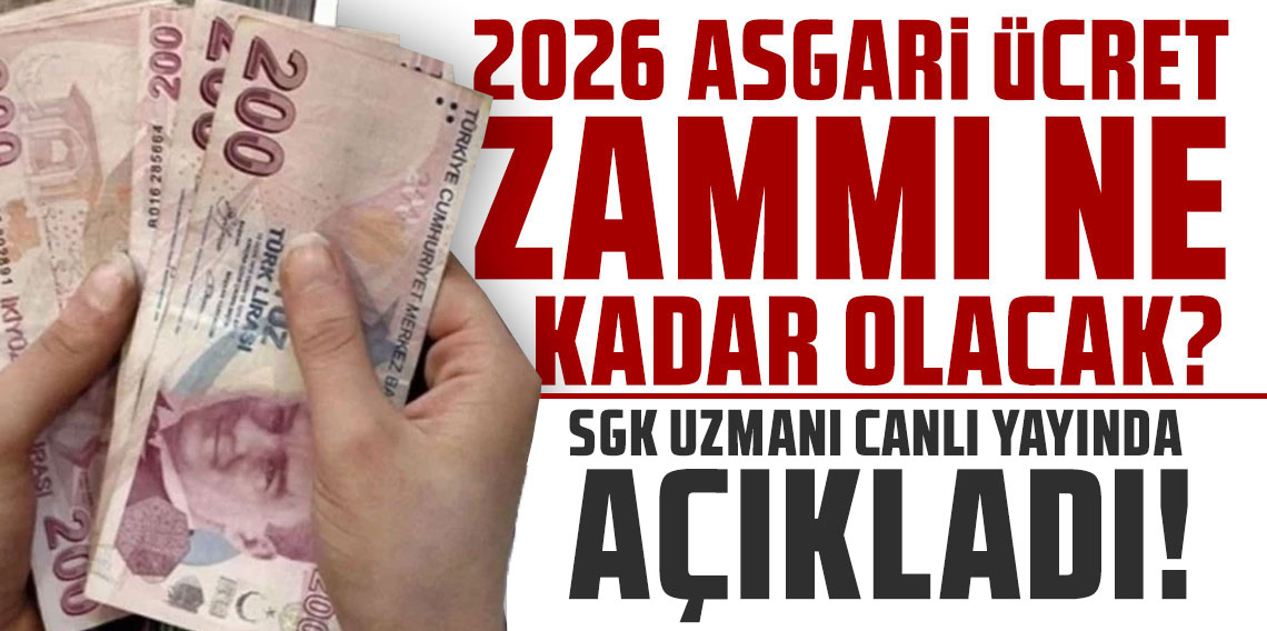 2026 asgari ücret için kritik rakam! 2026 asgari ücret ne kadar olacak? SGK uzmanı canlı yayında açıkladı