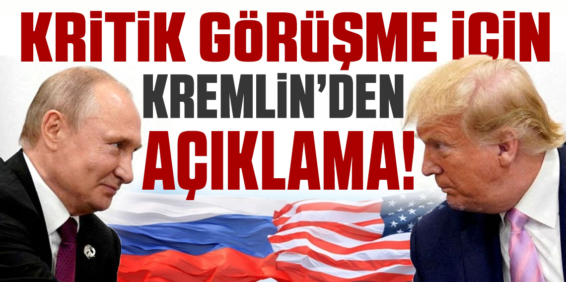 Kremlin: Trump-Putin görüşmesi iki hafta içinde olabilir