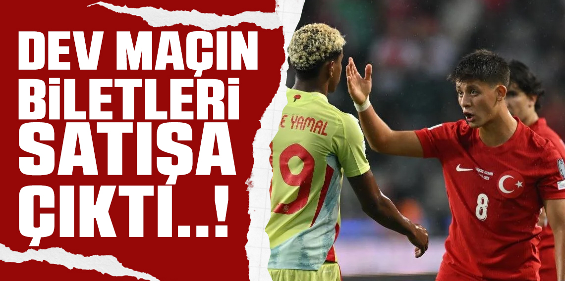İspanya-Türkiye maçının biletleri satışa çıktı