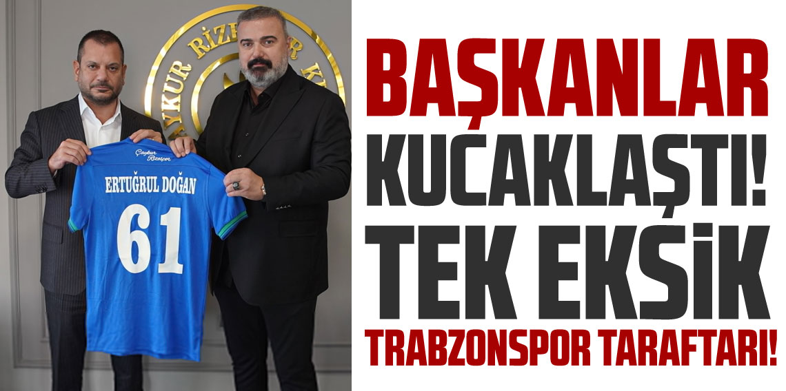 Karadeniz Derbisi Öncesi Dostluk Mesajı